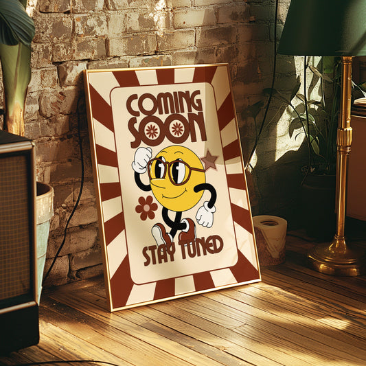 Nostalgic &quot;Coming Soon&quot; poster featuring a smiley face character with glasses and a &quot;Stay Tuned&quot; message in vintage colors. Vintage &quot;Coming Soon&quot; poster with a smiley face character wearing glasses and a &quot;Stay Tuned&quot; message in retro colors.