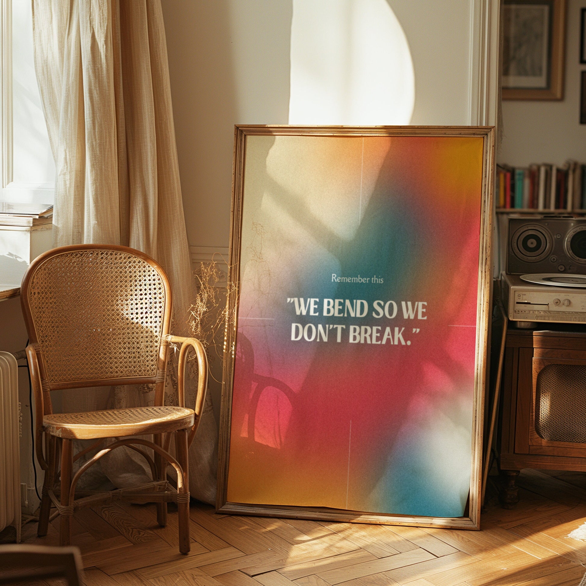 A poster with a colorful gradient background and the inspirational quote &quot;We Bend So We Don&#39;t Break&quot;.A motivational poster with the quote &quot;We Bend So We Don&#39;t Break&quot; on a colorful gradient background.