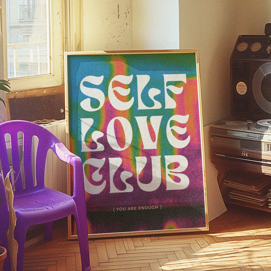 Retro Self Love Club poster with rainbow colors and bold text, perfect for inspiring self-love and positivity in your home decor.