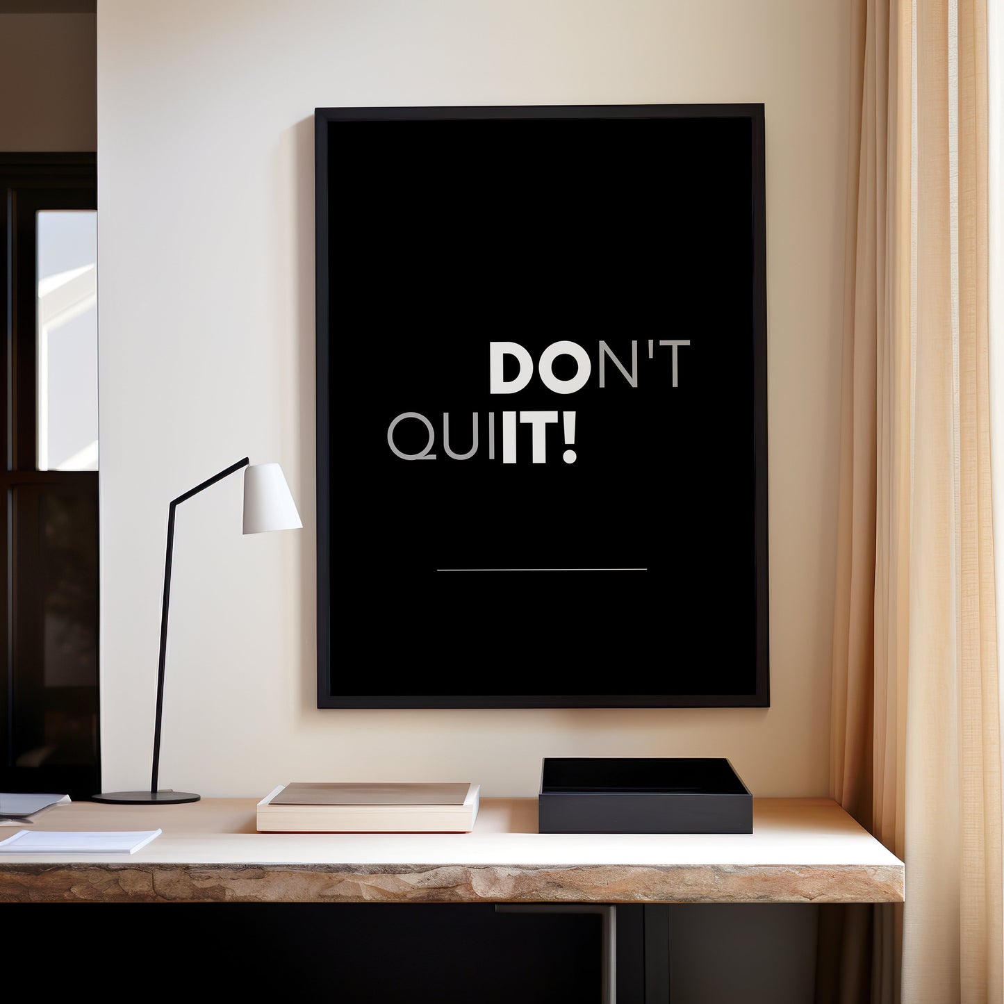 Black and White Motivational Print, Don't Quit Inspirational Poster, Positive Wall Art, Modern Home Decor, Minimalist Quote