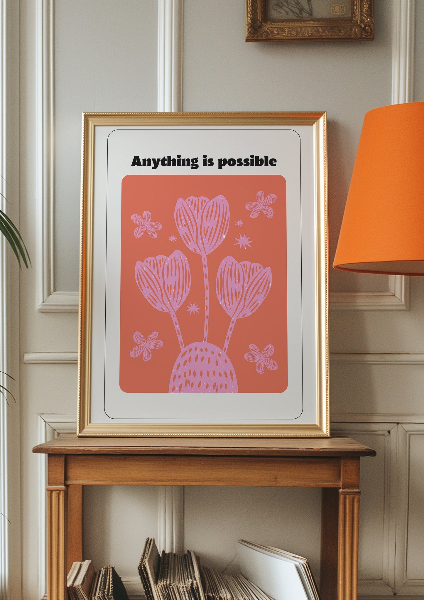 Anything is Possible Poster, Motivational Wall Art, Inspirational Pink and Orange Print, Positive Quote Art, Uplifting Flower Design